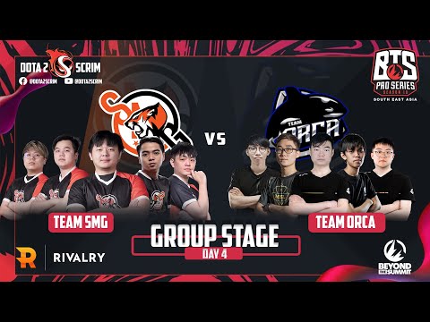 Team SMG vs Team Orca - BTS Pro Series 10 SEA - Group Stage - B02