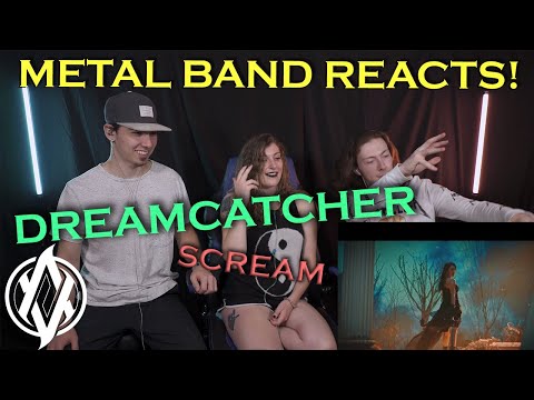 Dreamcatcher - Scream REACTION | Metal Band Reacts! *REUPLOADED*