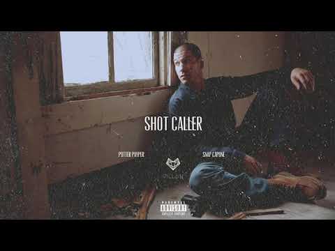 Potter Payper feat. Snap Capone - Shot Caller (Remix)