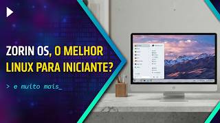 TESTEI O ZORIN OS + IA NO WINDOWS, XBOX INDO DE ARRASTA, TUDO CARO DEMAIS - O QUE ESTÁ ACONTECENDO?!