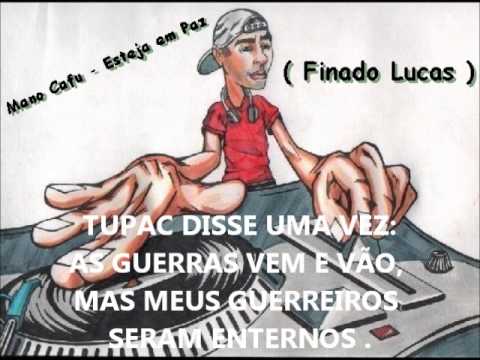 MANO CAFU - esteja em paz .