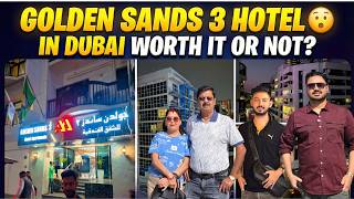 Golden Sands 3 Hotel 🏨Full room tour | Bur Dubai | Dubai 🇦🇪Watch till the end 👀