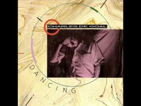 Charles de Goal - (Retour au) Dancing  (1986)