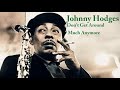 Johnny Hodges - Don't Get Around Much Anymore (vinyl record)