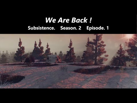 Subsistence.   Season. 2   Episode. 1