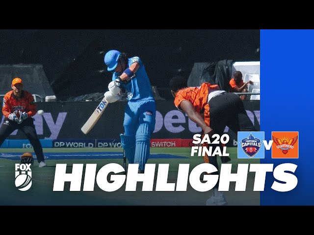 🍿 Pretoria Capitals v Sunrisers Eastern Cape | SA20 Final | Full Match Highlights I Fox Cricket