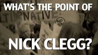 Captain SKA - What's The Point Of Nick Clegg?