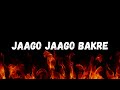 Jaago Jaago Bakre | Lyrics | Pushpa | Allu Arjun, Rashmika Mandanna | Vishal D | DSP | Sukumar |