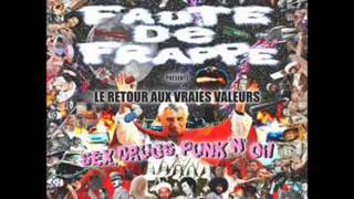 Faute de Frappe - Le Retour aux Vraies Valeurs: Sex, Drugs, Punk'n'Oi ! [CD 2010]