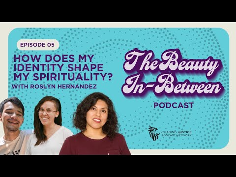 How Does My Identity Shape My Spirituality?