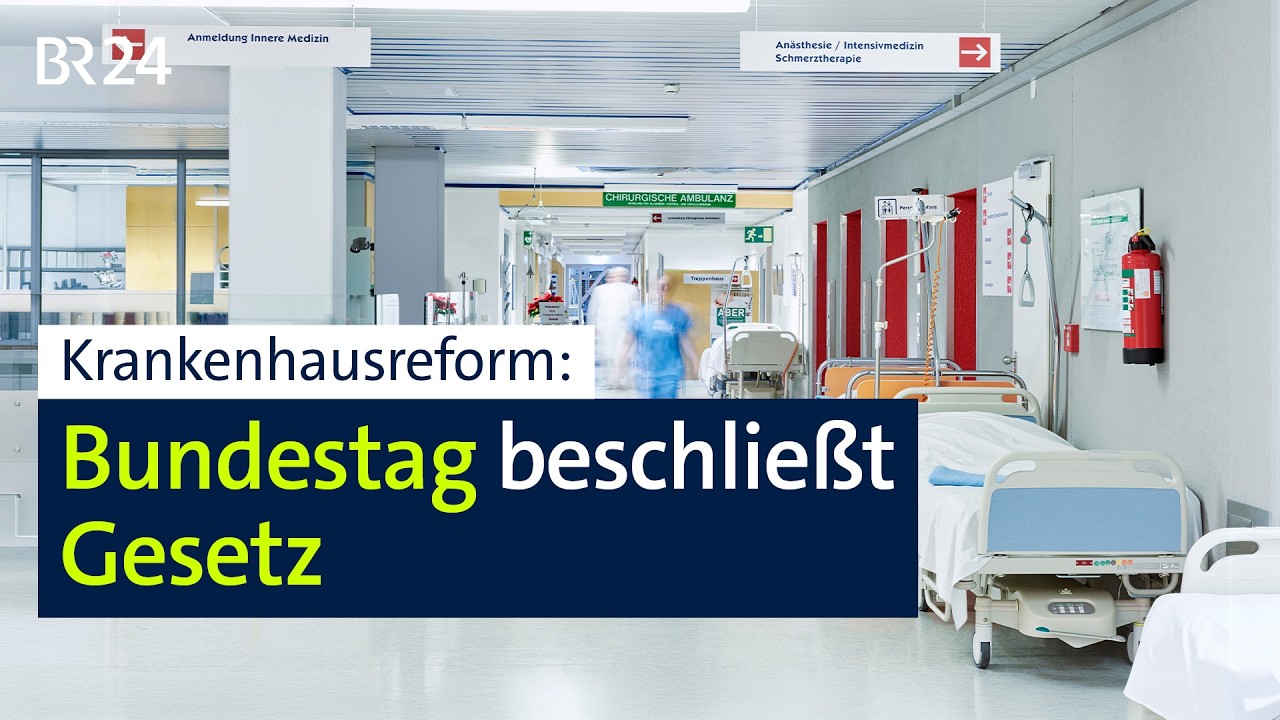 Krankenhausreform: Bundestag beschließt Gesetz | BR24