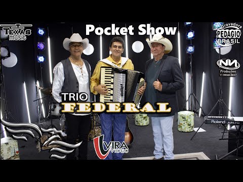 Trio Federal - Pocket Show (DVD - Vol. 09) Estúdio Águia Music