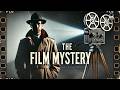 🎬 The Film Mystery: A Cinematic Whodunit! 🎥