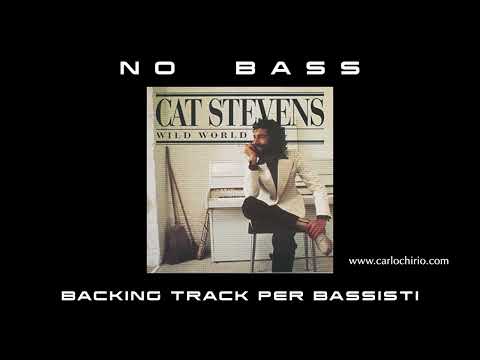 Wild World Cat Stevens NO BASS backing track per bassisti Suona tu il Basso (Bassless)