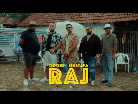 Goore x Mustafa - Raj (Official Music Video)