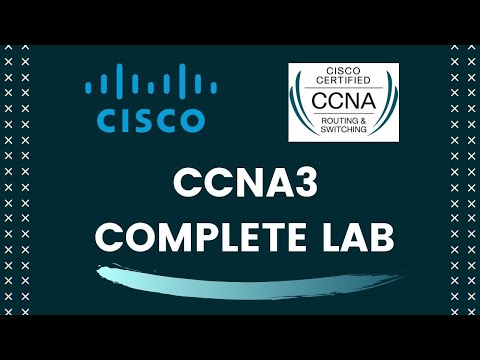 CCNA R&S | CCNA3 | COMPLETE LAB