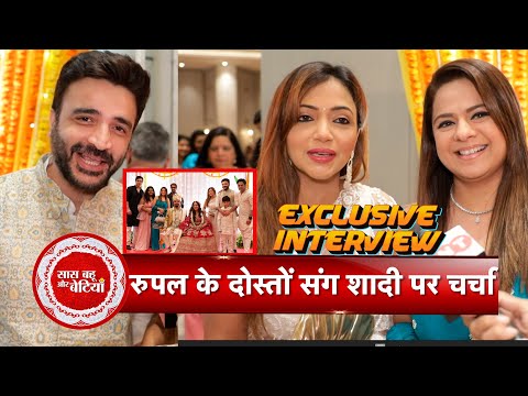 Roopal Tyagi’s Wedding: Rucha Gujarati, Pariva Pranati & Friends Share Heartfelt Wishes | SBB