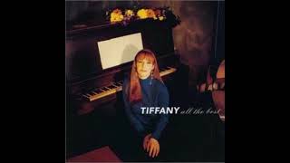 Tiffany - Hold An Old Friend&#39;s Hand