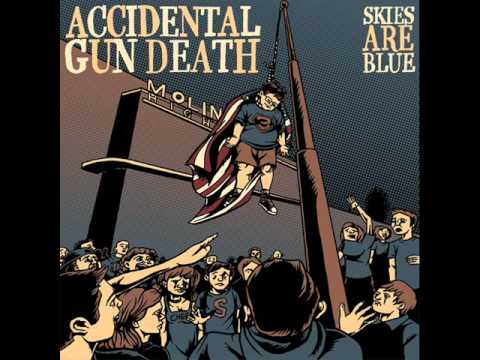 Accidental Gun Death - Skies Are Blue EP (2008)