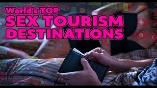 Download lagu Top Sex Tourism Destinations in the World mp3