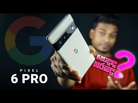 Google Pixel 6 Pro in Sri Lanka |  Best Android Smartphone 2022?