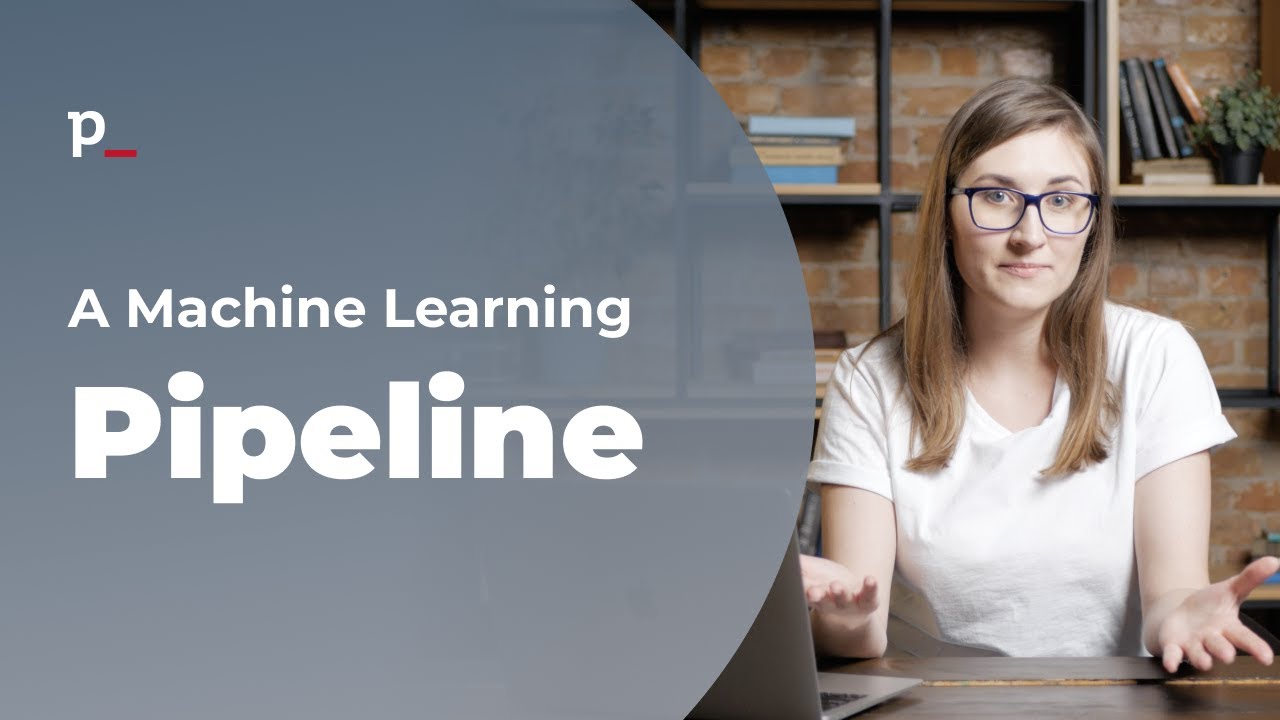 What Is a Machine Learning Pipeline?