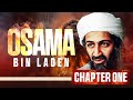 Osama Bin Laden The Rise
