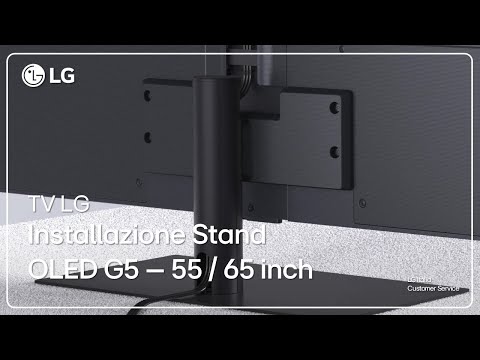 LG TV | LG OLED G5 Stand Installation Guide | 55 and 65-inch | Horizontal Mount