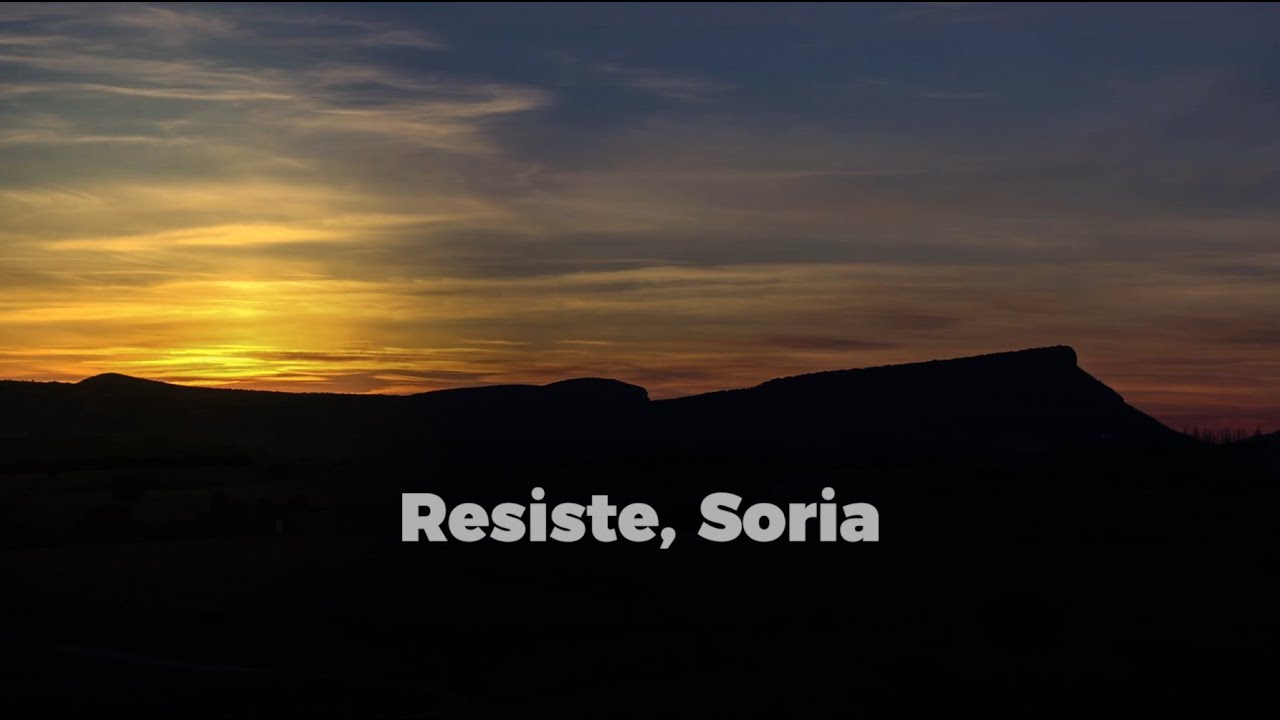 ¡Resiste Soria!