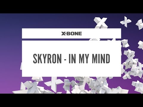 Skyron - In My Mind (#XBONE101)