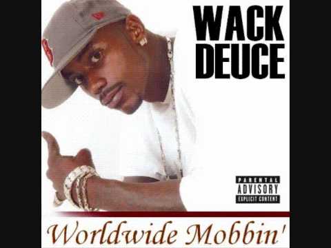Wack Deuce - Droppin' Bombs (Produced by Stevie J) (Unreleased) (2008)