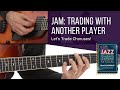 🎸 Jam: Trading with Another Player - Let's Trade Choruses! - Guitar Lessons - Frank Vignola