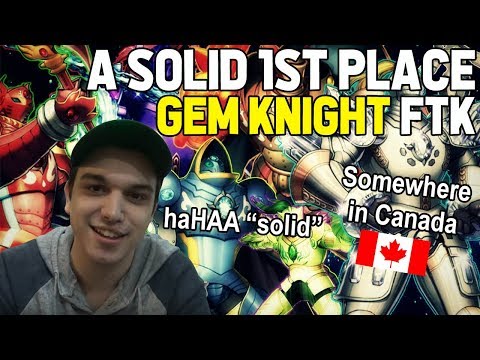A very "solid" ;) 1st Place Gem Knight FTK Deck Profile
