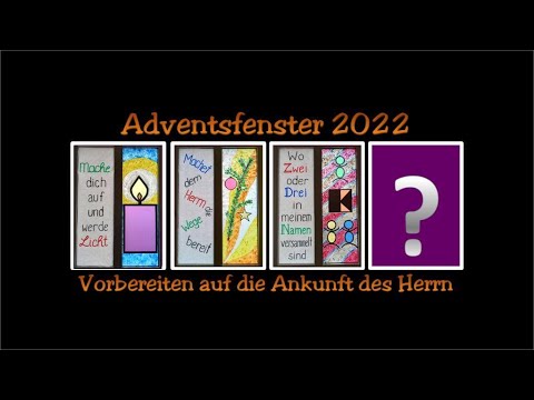 Adventsfenster 2022 4. Advent