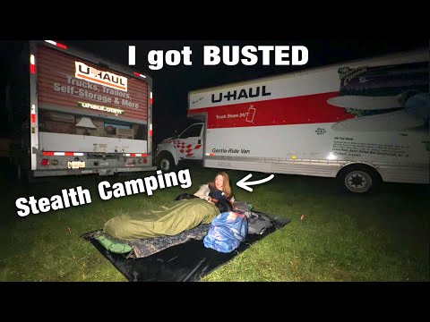 U-Haul Stealth Camping Outside (I got busted...)