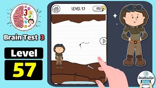 Brain Test 3 Level 57 I must pass through the fire Walkthrough