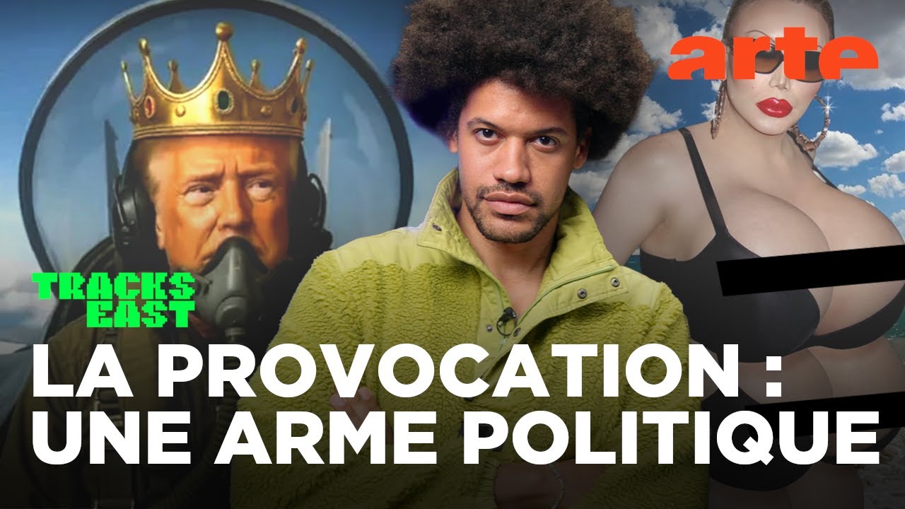 Provocation et indignation 2.0 | Tracks East | ARTE