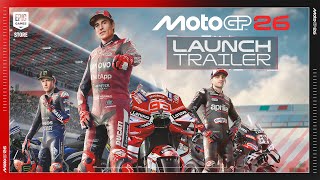 MotoGP 26 | Launch Trailer Trailer