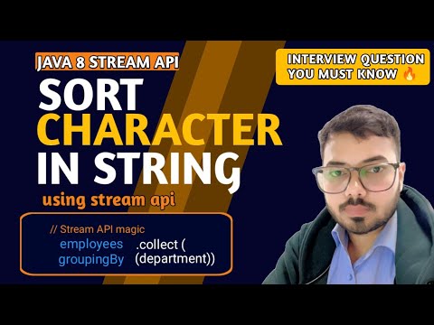 Sort Characters Of A String Using Java Stream Api Java Coding Interview Question