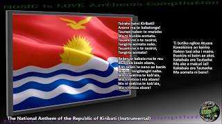 Kiribati National Anthem "Teirake kaini Kiribati" INSTRUMENTAL with lyrics