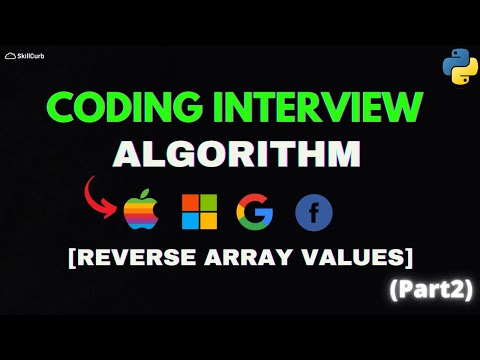 Ace The Faang Coding Interview Algorithm To Reverse An Array Values In Python
