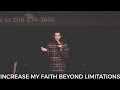 Increase My Faith Beyond Limitations