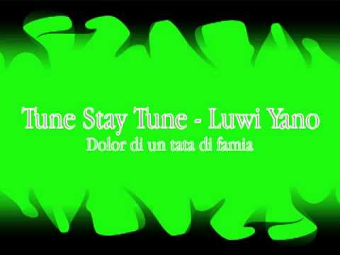 Tune stret konstant Irving "Luwi" Yano - Dolor di un tata di famia