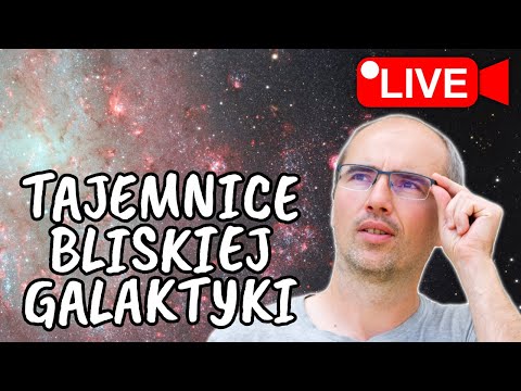 Tajemnice jednej z najbliższych do nas galaktyk, M33. Analiza zdjęcia