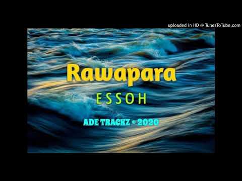 ESSOH - RAWAPARA (PNG MUSIC 2020)