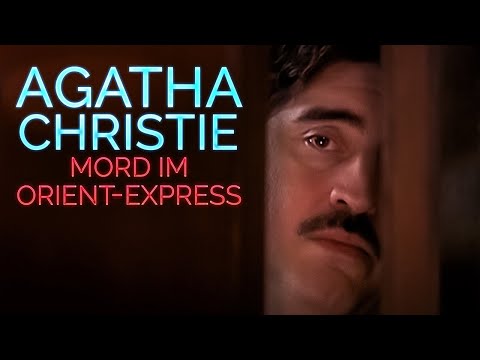 Agatha Christie: Mord im Orient Express (KRIMI NEUAUFLAGE in voller Länge | Film auf Deutsch)