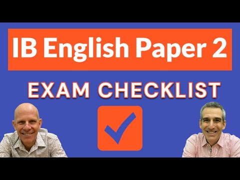 IB ENGLISH A: Paper 2 Checklist - WATCH 5 MINUTES BEFORE EXAMS!