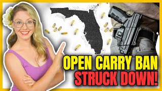 Open Carry Ban Struck Down!