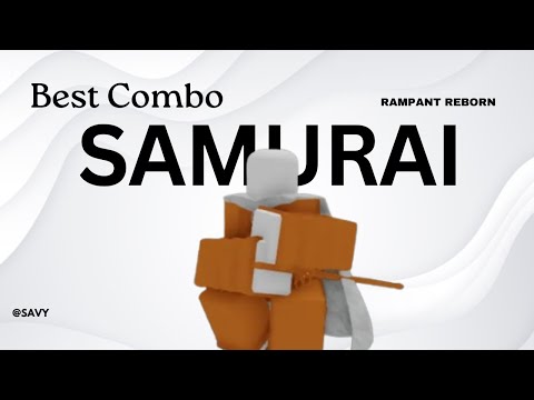 BEST Atomic Samurai Combo In RAMPANT REBORN