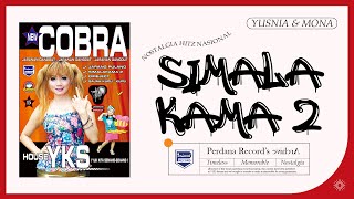 Download lagu Simalakama 2 - Mona Ochan Ft. Yusnia Paramitha - New Cobra vol.15 mp3